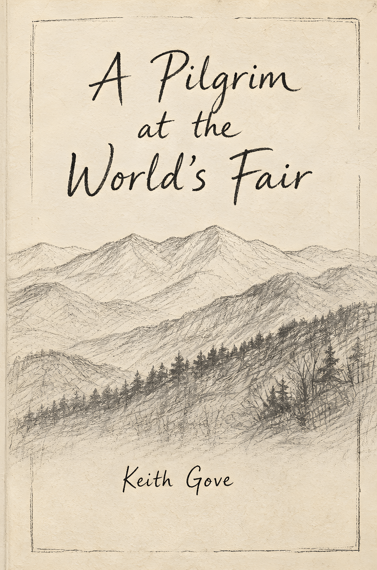 Cover of A Pilgrim at the World's Fair by Keith Gove