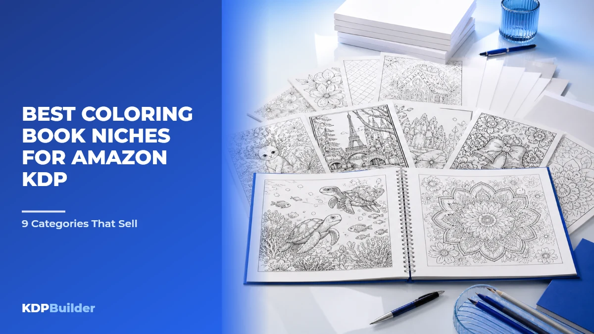 Best Coloring Book Niches for Amazon KDP: 9 Categories That Sell