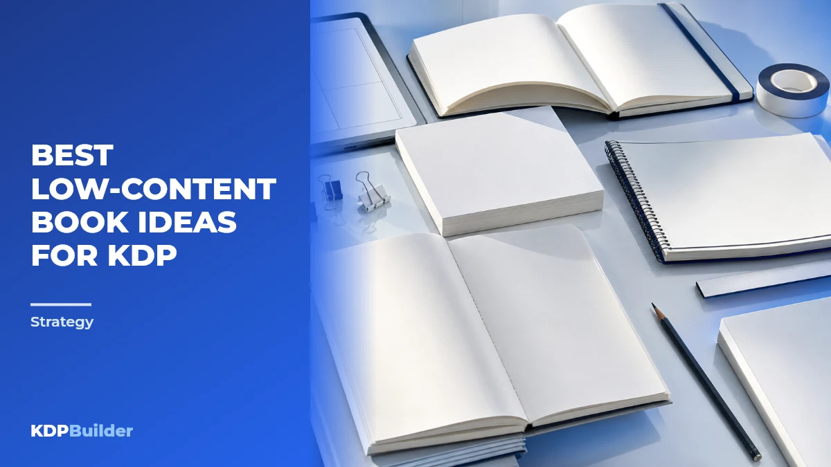 Best Low-Content Book Ideas for KDP